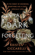 A Dark Forgetting by Kristen Ciccarelli - 978-0008783921