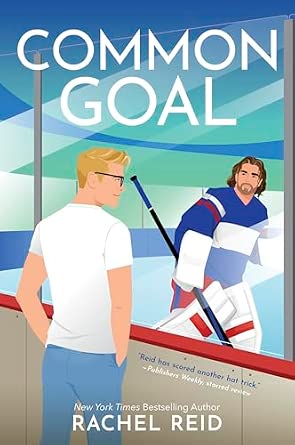 Common Goal by Rachel Reid - 9781335534606