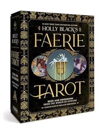 Holly Black's Faerie Tarot Deck and Guidebook - 9798894141602