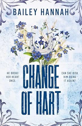 Change of Hart by Bailey Hannah - 978-1398726307