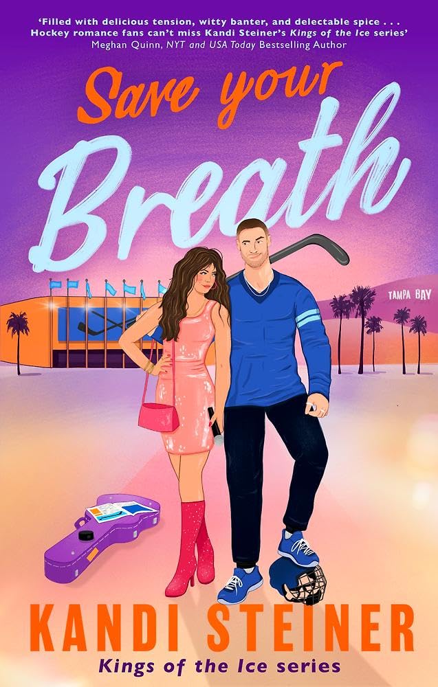 Save Your Breath by Kandi Steiner - 978-1408749647