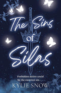 The Sins of Silas by Kylie Snow - 978-1399638838