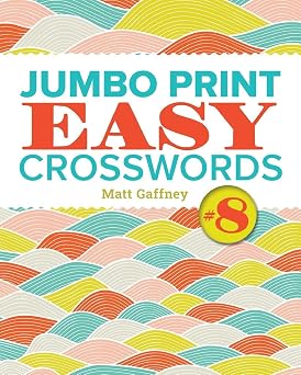 Jumbo Print Easy Crosswords #8 - 9781454970033