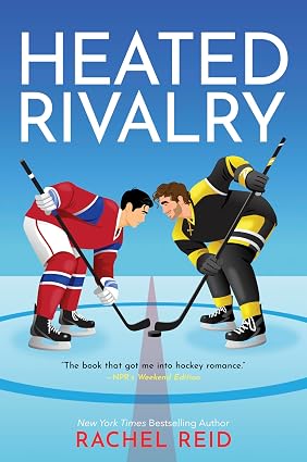 Heated Rivalry by Rachel Reid - 9781335534637