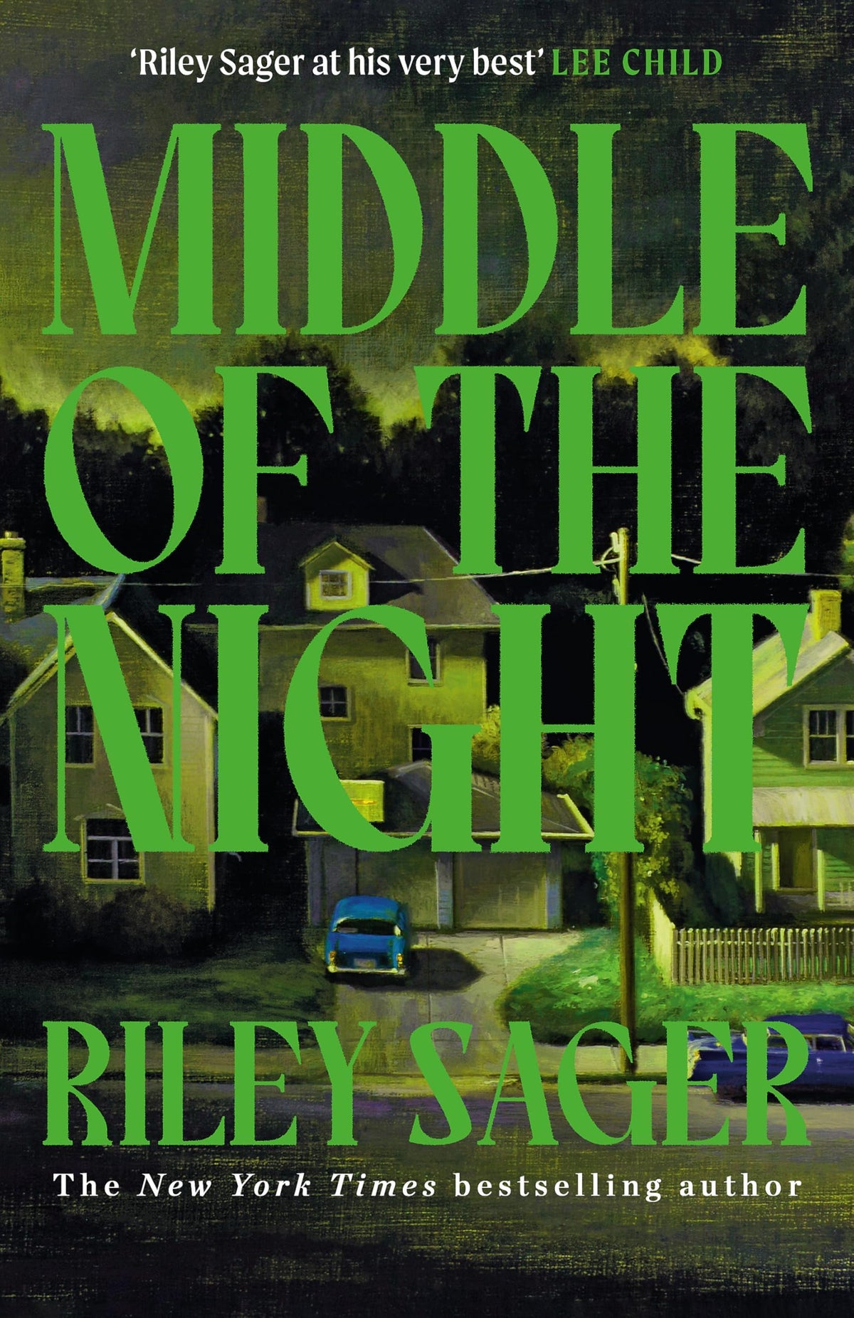 Middle of the Night by Riley Sager - 978-1399712422