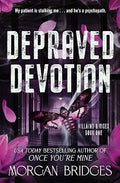 Depraved Devotion by  Morgan Bridges - 978-1398729216