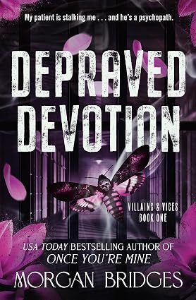 Depraved Devotion by  Morgan Bridges - 978-1398729216
