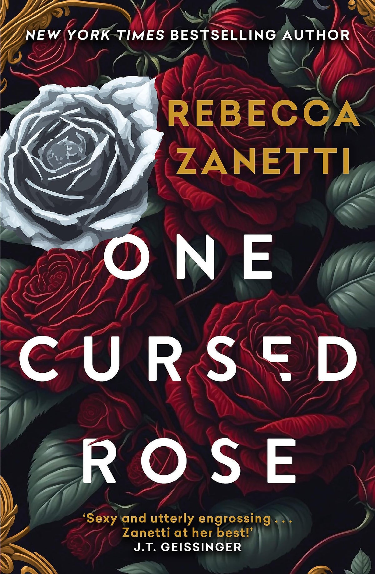 One Cursed Rose by  Rebecca Zanetti - 978-1035417865