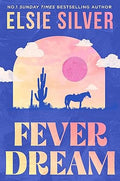 Fever Dream by Elsie Silver - 978-0349446028