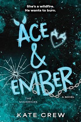 Ace & Ember by Kate Crew - 9781035435944