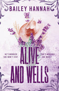 Alive and Wells by Bailey Hannah - 978-1398726260