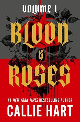 Blood & Roses by Callie Hart - 9781399754781