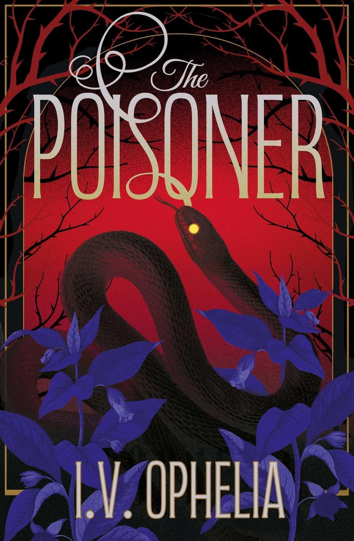The Poisoner by I.V. Ophelia - 978-1398562134