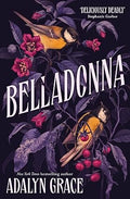Belladonna by Adalyn Grace - 978-1529367263