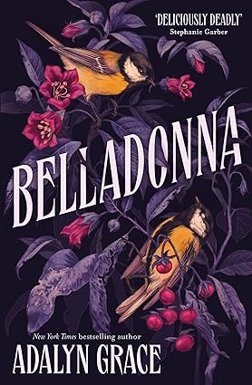 Belladonna by Adalyn Grace - 978-1529367263