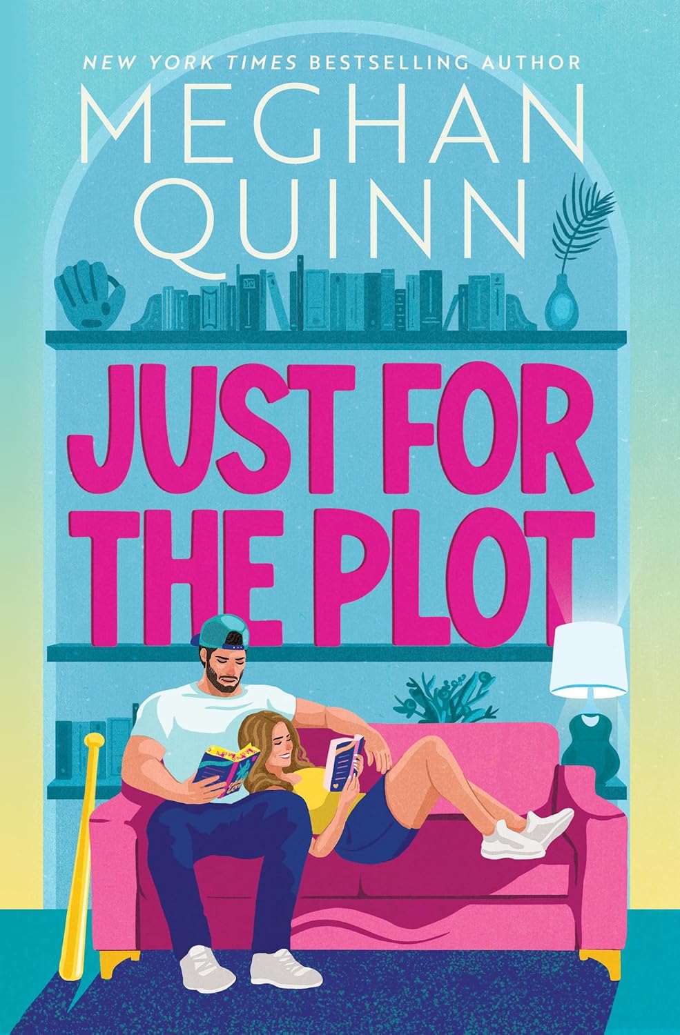 Just for the Plot by Meghan Quinn - 978-1399759243