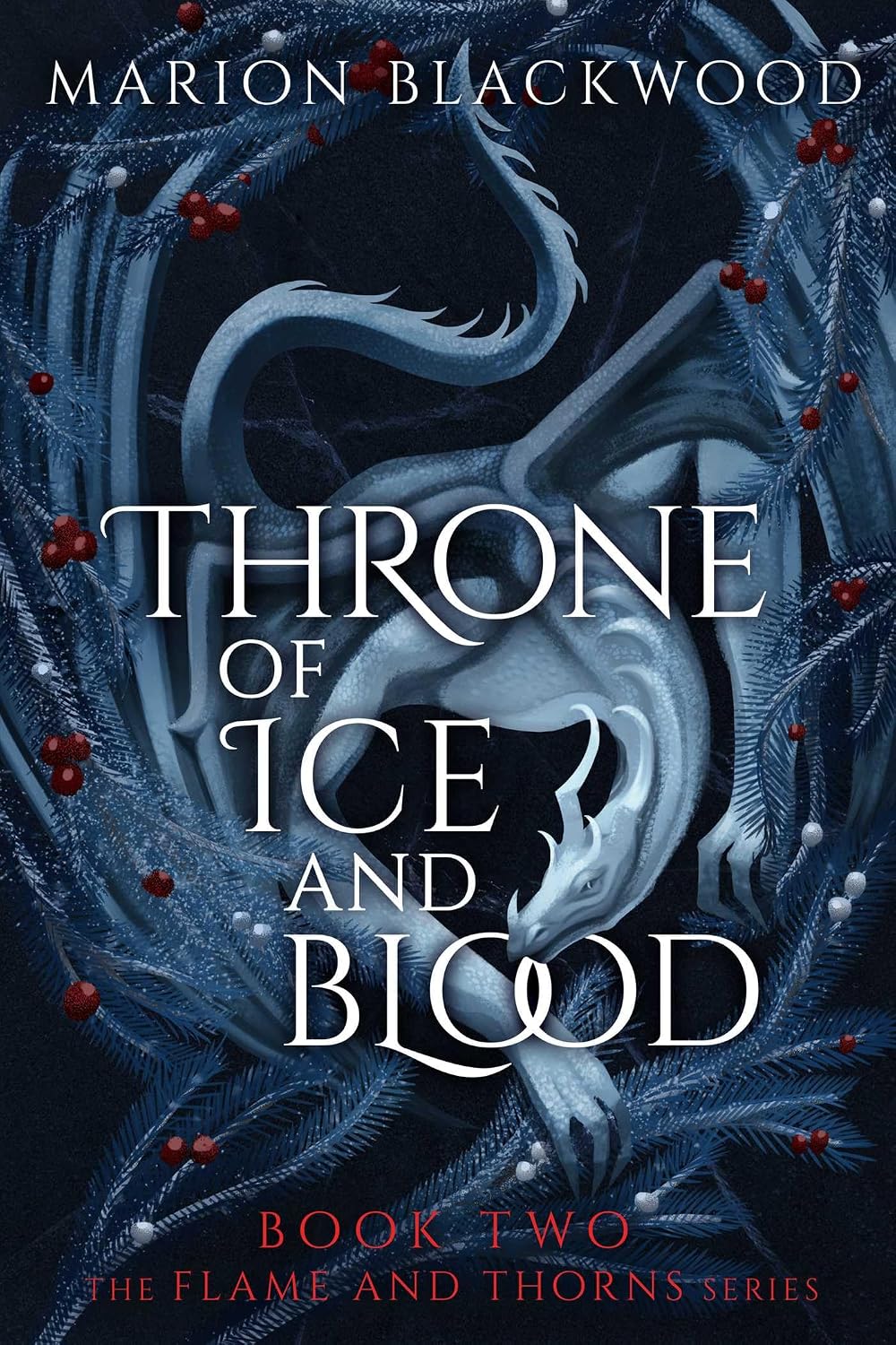 Throne of Ice and Blood by Marion Blackwood - 979-8347115501