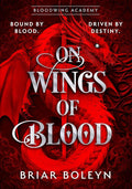 On Wings of Blood by Briar Boleyn - 9780008792077