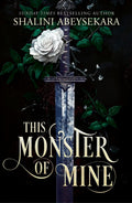 This Monster of Mine by Shalini Abeysekara - 978-1399732079
