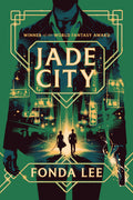 Jade City by Fonda Lee - 9780356510514
