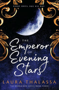 The Emperor of Evening by Laura Thalassa - 9781399720144