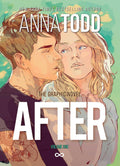 After: The Graphic Novel Volume One by Anna Todd - 978-0349435145