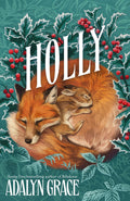 Holly by Adalyn Grace - 978-1399632775