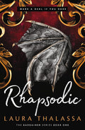 Rhapsodic by Laura Thalassa - 9781399720090