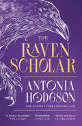 The Raven Scholar by Antonia Hodgson - 978-1529339871
