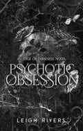 Psychotic Obsession by Leigh Rivers - 9780349448602