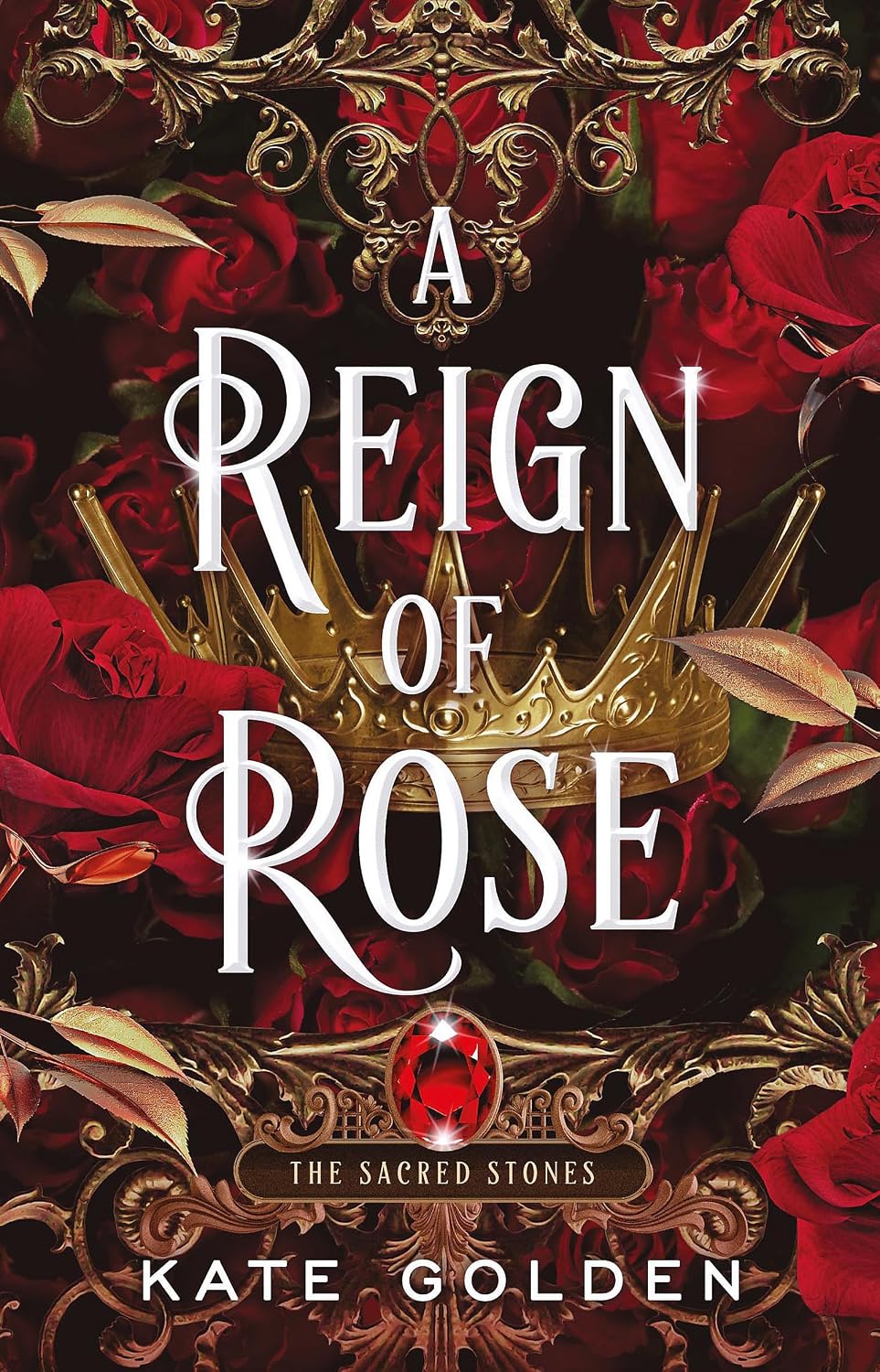 A Reign of Rose by Kate Golden - 978-1529434118