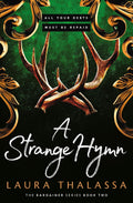 A Strange Hymn by Laura Thalassa - 978-1399720113