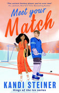 Meet Your Match by Kandi Steiner - 978-1408749616