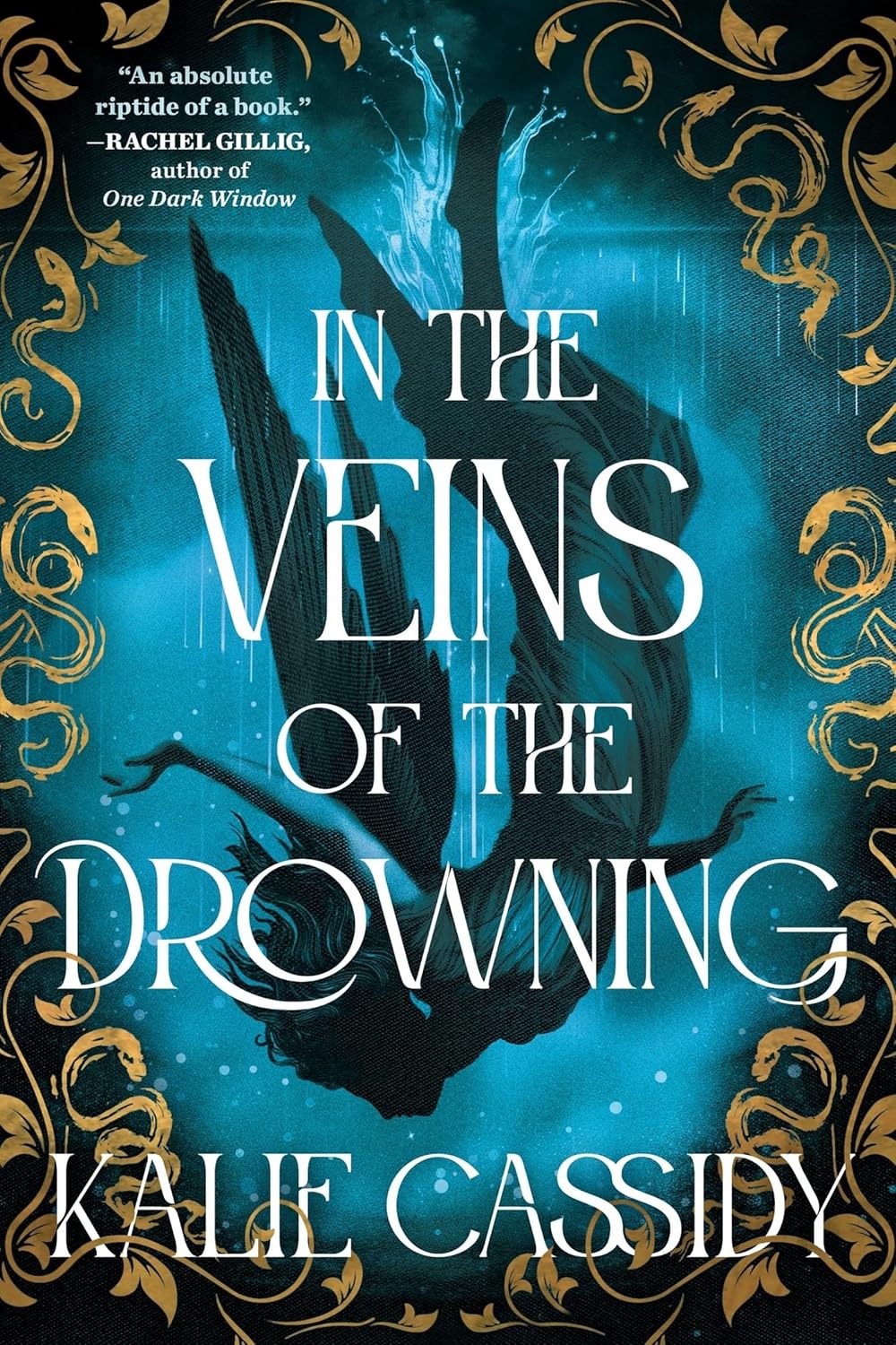 In the Veins of the Drowning by Kalie Cassidy - 978-1399632096