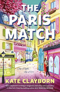 The Paris Match by Kate Clayborn - 978-0349442723