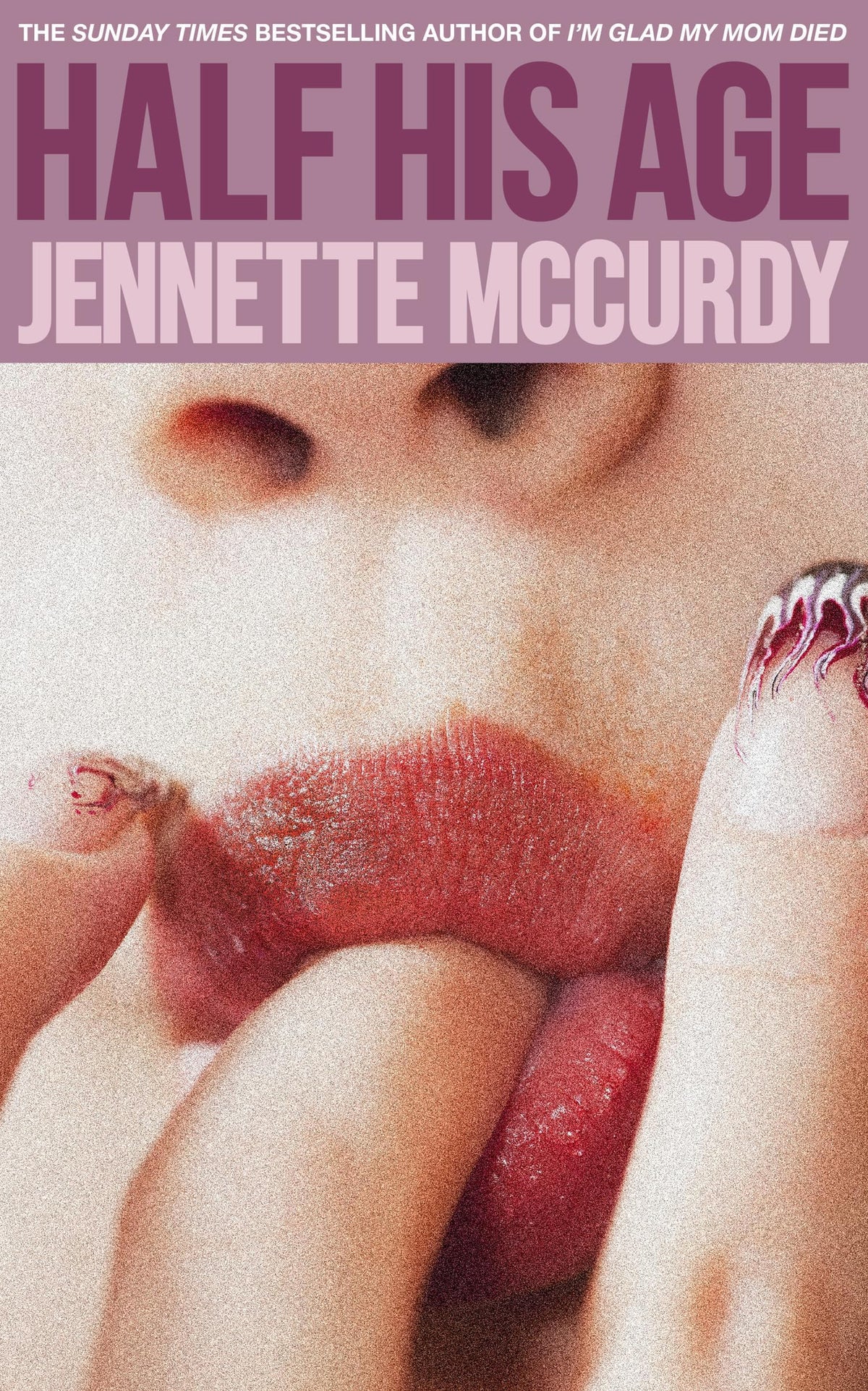 Half His Age by Jennette McCurdy - 9780008617707
